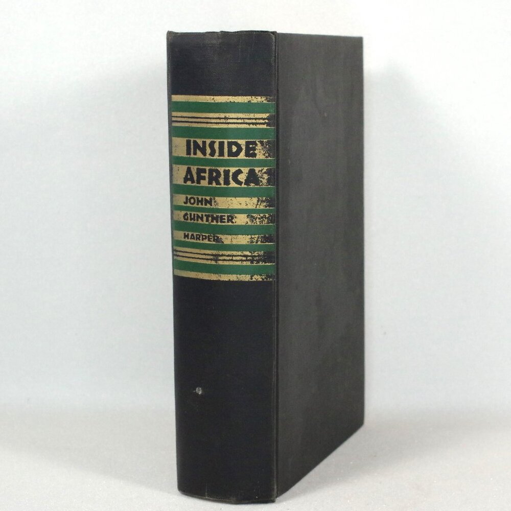 Inside Africa by John Gunther, Harper & Brothers 1955 First Edition Maps History
